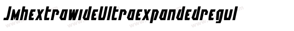 JmhextrawideUltraexpandedregul-7e5E字体转换