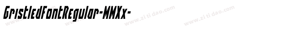 GristledFontRegular-MMXx字体转换