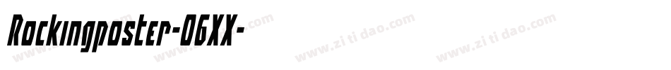 Rockingposter-06XX字体转换