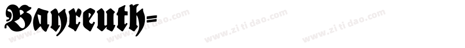 Bayreuth字体转换