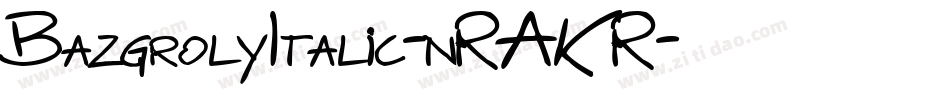 BazgrolyItalic-nRAKR字体转换