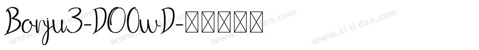 Borju3-DO0wD字体转换