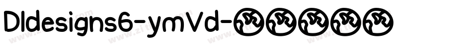 Dldesigns6-ymVd字体转换