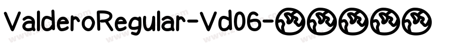 ValderoRegular-Vd06字体转换
