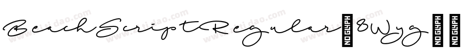 BeachScriptRegular-8Wyg字体转换