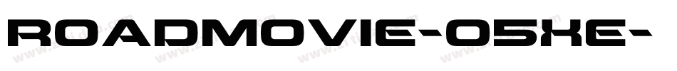 RoadMovie-O5Xe字体转换