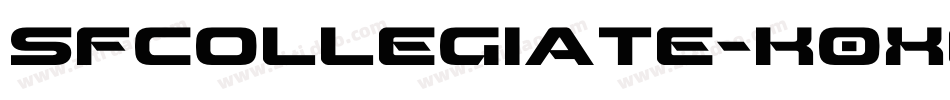 SfCollegiate-K0Xe字体转换 SfCollegiate-K0Xe字体转换