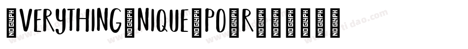 EverythingUnique-po9r字体转换