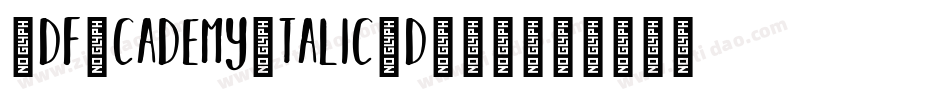 SdfAcademyItalic-dY9R字体转换