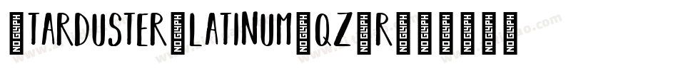 StardusterPlatinum-qz9r字体转换