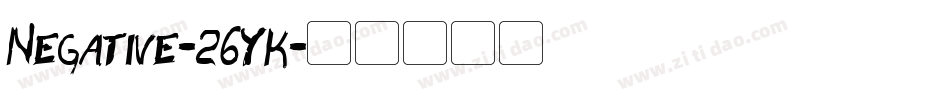 Negative-26YK字体转换 Negative-26YK字体转换