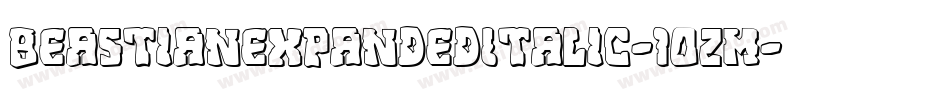 BeastianExpandedItalic-1OZM字体转换