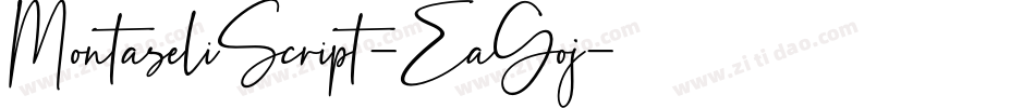 MontaseliScript-EaGoj字体转换