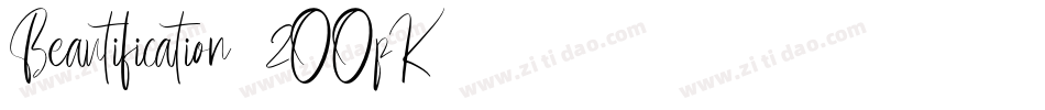 Beautification-2OOpK字体转换