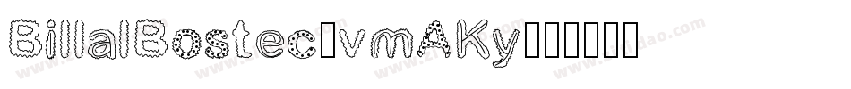 BillalBostec-vmAKy字体转换
