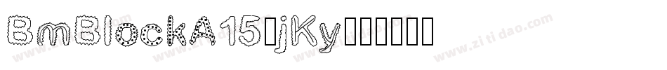 BmBlockA15-jKy字体转换