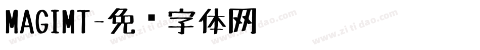 MAGIMT字体转换