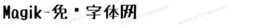 Magik字体转换
