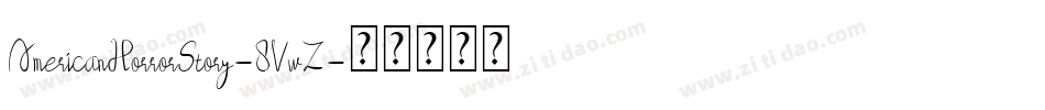 AmericanHorrorStory-8VwZ字体转换