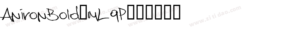 AnironBold-mL9P字体转换 AnironBold-mL9P字体转换