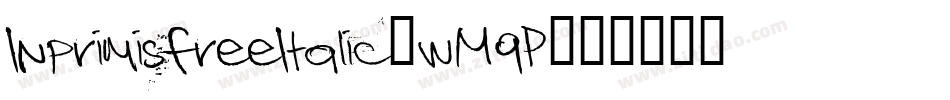 InprimisFreeItalic-wM9P字体转换 InprimisFreeItalic-wM9P字体转换