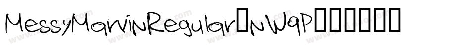 MessyMarvinRegular-nW9P字体转换
