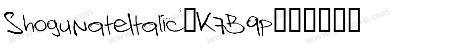 ShogunateItalic-K7B9p字体转换