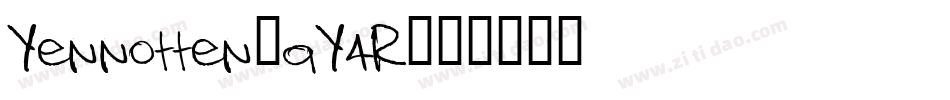 Yennotten-aY4R字体转换 Yennotten-aY4R字体转换