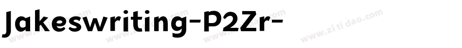 Jakeswriting-P2Zr字体转换
