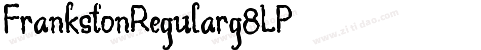 FrankstonRegular-g8LP字体转换