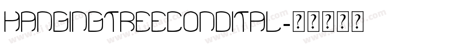 hangingtreecondital字体转换