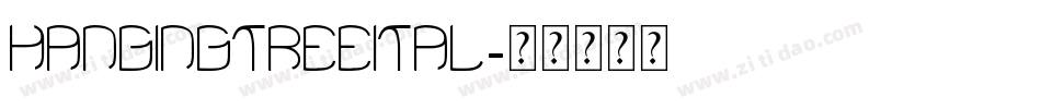 hangingtreeital字体转换