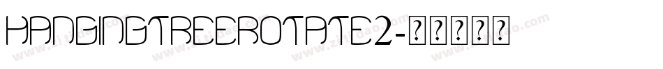 hangingtreerotate2字体转换