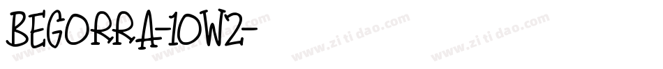 Begorra-10W2字体转换