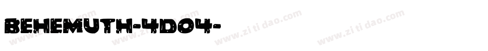 Behemuth-4DO4字体转换