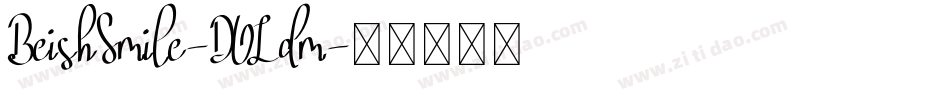 BeishSmile-DOLdm字体转换