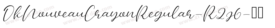 DkNouveauCrayonRegular-R2j6字体转换