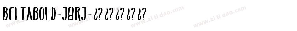 BeltaBold-J8rj字体转换