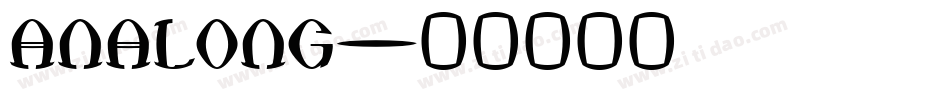 ANALONG字体转换