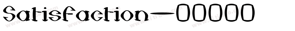Satisfaction字体转换