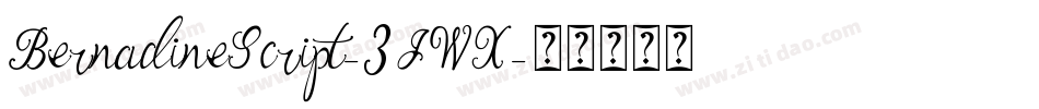 BernadineScript-3JWX字体转换