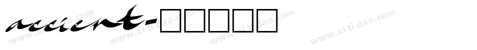 accient字体转换