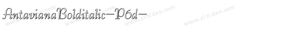 AntavianaBolditalic-P6d字体转换