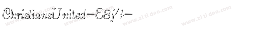 ChristiansUnited-E8j4字体转换