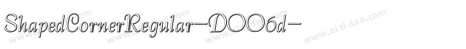 ShapedCornerRegular-DOO6d字体转换 ShapedCornerRegular-DOO6d字体转换