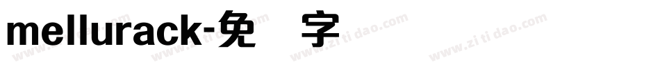 mellurack字体转换
