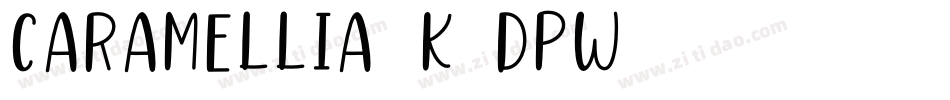 Caramellia-K7dPW字体转换