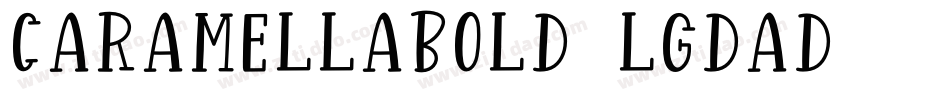 CaramellaBold-lgdaD字体转换
