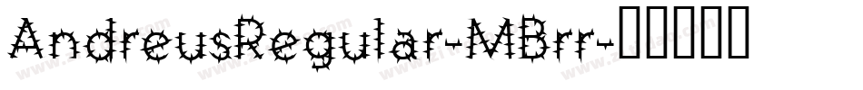 AndreusRegular-MBrr字体转换