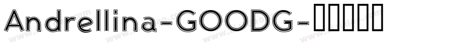 Andrellina-GOODG字体转换
